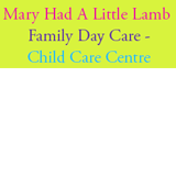 Mary Had A Little Lamb Family Day Care - Child Care Centre - Child Care Find