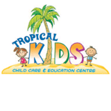 Tropical Kids Child Care amp Education Centre - Child Care Find